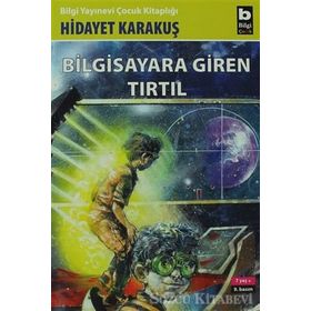 BILGISAYARA GIREN TIRTIL - HIDAYET KARAKUŞ
