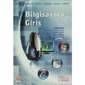BILGISAYARA GİRİŞ - ERKAN ÇETİNER;COŞKUN HAMZAÇELEBİ;ÖZGÜR ZEYDAN
