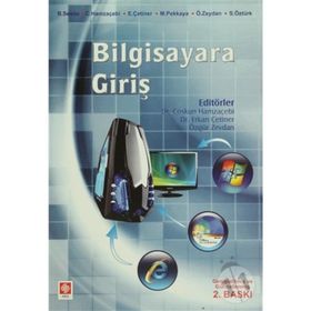 BILGISAYARA GİRİŞ - ERKAN ÇETİNER;COŞKUN HAMZAÇELEBİ;ÖZGÜR ZEYDAN