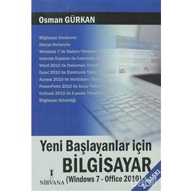 BİLGİSAYARIN B'SI (WINDOWS 7 - OFFICE 2010) YENI BAŞLAYANLARA - ÖMER BAĞCI