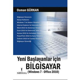 BİLGİSAYARIN B'SI (WINDOWS 7 - OFFICE 2010) YENI BAŞLAYANLARA - ÖMER BAĞCI