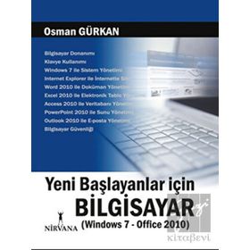 BİLGİSAYARIN B'SI (WINDOWS 7 - OFFICE 2010) YENI BAŞLAYANLARA - ÖMER BAĞCI
