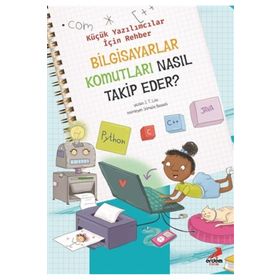 Bilgisayarlar Komutları Nasıl Takip Eder - J. T. Lino