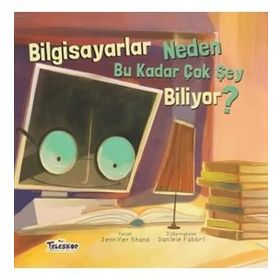 Bilgisayarlar Neden Bu Kadar Çok Şey Biliyor? - Jennifer Shand
