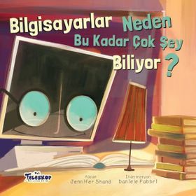 Bilgisayarlar Neden Bu Kadar Çok Şey Biliyor? - Jennifer Shand
