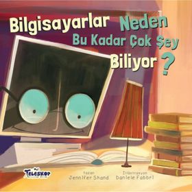 Bilgisayarlar Neden Bu Kadar Çok Şey Biliyor? - Jennifer Shand