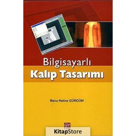 BILGISAYARLI KALIP TASARIMI - BANU HATICE GÜRCÜM