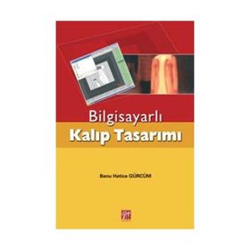 BILGISAYARLI KALIP TASARIMI - BANU HATICE GÜRCÜM