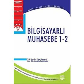BİLGİSAYARLI MUHASEBE 1-2 - FAHRI KURŞUNEL;MUSTAFA ÖZKÜRKÇÜLER