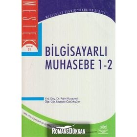 BİLGİSAYARLI MUHASEBE 1-2 - FAHRI KURŞUNEL;MUSTAFA ÖZKÜRKÇÜLER