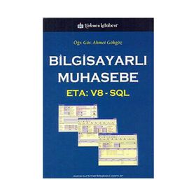 BİLGİSAYARLI MUHASEBE ETA: V8 - SQL - AHMET GÖKGÖZ