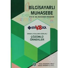 BILGISAYARLI MUHASEBE ETA V8 SQL MUHASEBE PROĞRAMI - DILEK AKSAKALOĞLU;HAKAN AKSAKALOĞLU