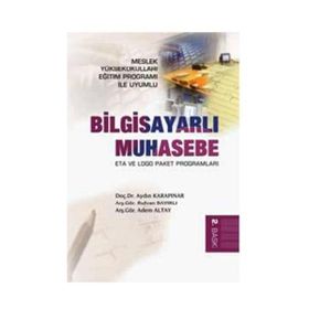 BILGISAYARLI MUHASEBE ETA VE LOGO PAKET PROGRAMLARI - AYDIN KARAPINAR; RIDVAN BAYIRLI;ADEM ALTAY