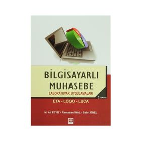BILGISAYARLI MUHASEBE LABORATUVAR UYGULAMALARI - MEHMET ALI FEYIZ