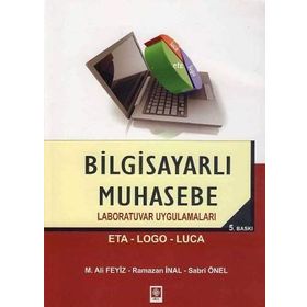 BILGISAYARLI MUHASEBE LABORATUVAR UYGULAMALARI - MEHMET ALI FEYIZ