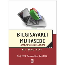 BILGISAYARLI MUHASEBE LABORATUVAR UYGULAMALARI - MEHMET ALI FEYIZ