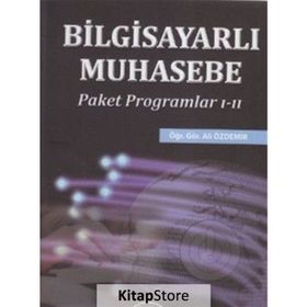 BİLGİSAYARLI MUHASEBE PAKET PROGRAMLAR 1-2 - ALI ÖZDEMİR