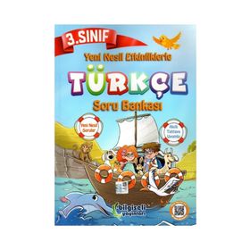 Bilgiseli Yayınları 3. Sınıf Türkçe Yeni Nesil Etkinliklerle Soru Bankası