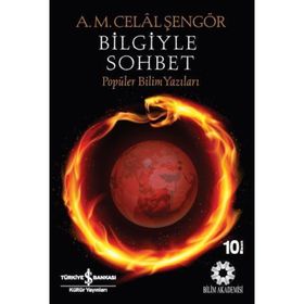 Bilgiyle Sohbet - Ali Mehmet Celal Şengör