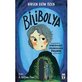 Bilibolya - Birsen Ekim Özen