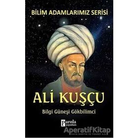 Bilim Adamlarımız Serisi - Ali Kuzu