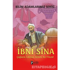Bilim Adamlarımız Serisi - İbn-i Sina - Ali Kuzu