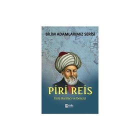Bilim Adamlarımız Serisi Piri Reis - Parola Yayınları