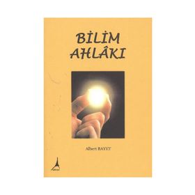 Bilim Ahlakı - Albert Bayet