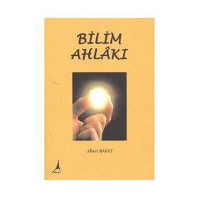 Bilim Ahlakı - Albert Bayet