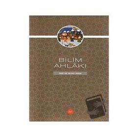 Bilim Ahlakı - Nejdet Durak
