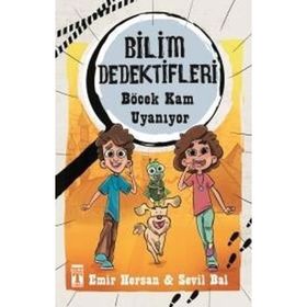 Bilim Dedektifleri Böcek Kam Uyanıyor Emir Hersan