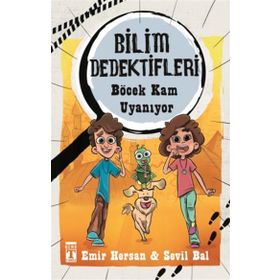 Bilim Dedektifleri Böcek Kam Uyanıyor Emir Hersan