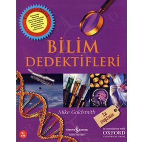Bilim Dedektifleri / Mike Goldsmit / İş Bankası Kültür Yayınları