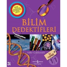 Bilim Dedektifleri / Mike Goldsmit / İş Bankası Kültür Yayınları