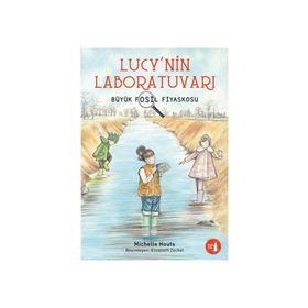 Bilim Delisi - Lucy nin Laboratuvarı - Michelle Houts