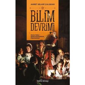 Bilim Devrimi - Ahmet Selami Çalışkan