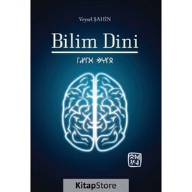 Bilim Dini -Veysel Şahin