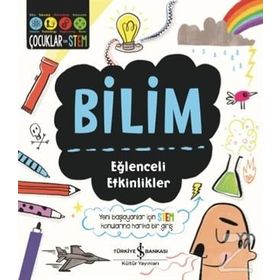 Bilim / Eğlenceli Etkinlikler / Sam Hutchinson / İş Bankası Yayınları