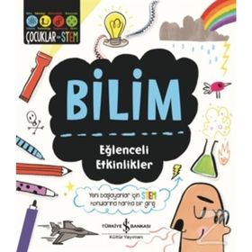 Bilim / Eğlenceli Etkinlikler / Sam Hutchinson / İş Bankası Yayınları