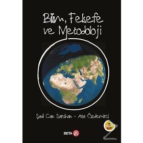 Bilim, Felsefe ve Metodoloji - Ata Özdemirci Şadi Can Saruhan