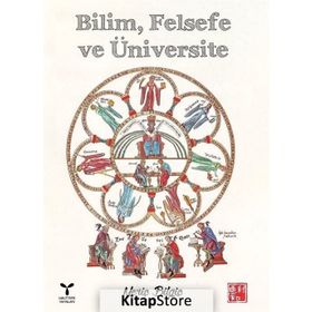 Bilim, Felsefe ve Üniversite - Meriç Bilgiç