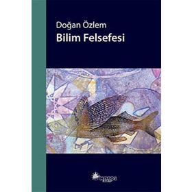 BILIM FELSEFESI - DOĞAN ÖZLEM