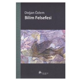 BILIM FELSEFESI - DOĞAN ÖZLEM