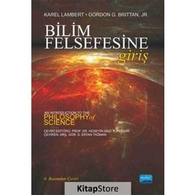 Bilim Felsefesine Giriş - Gordon G. Brittan, Jr,Hüseyin Gazi Topdemir,Karel Lambert,S.