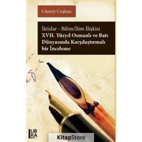 Bilim-İktidar İlişkisinin Evrimi - Veysel Erat İbrahim Arap