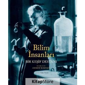 Bilim İnsanları - Bir Keşif Destanı - Andrew Robinson