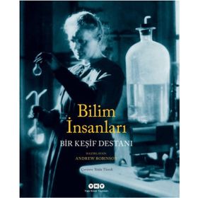 Bilim İnsanları - Bir Keşif Destanı - Andrew Robinson