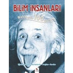 Bilim İnsanları Hakkında 100 Gerçek - John Farndon
