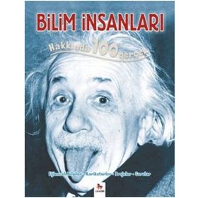 Bilim İnsanları Hakkında 100 Gerçek - John Farndon