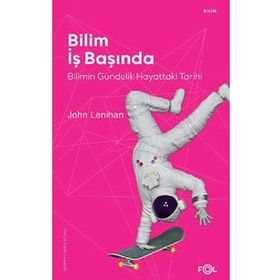 Bilim İş Başında - John Lenihan